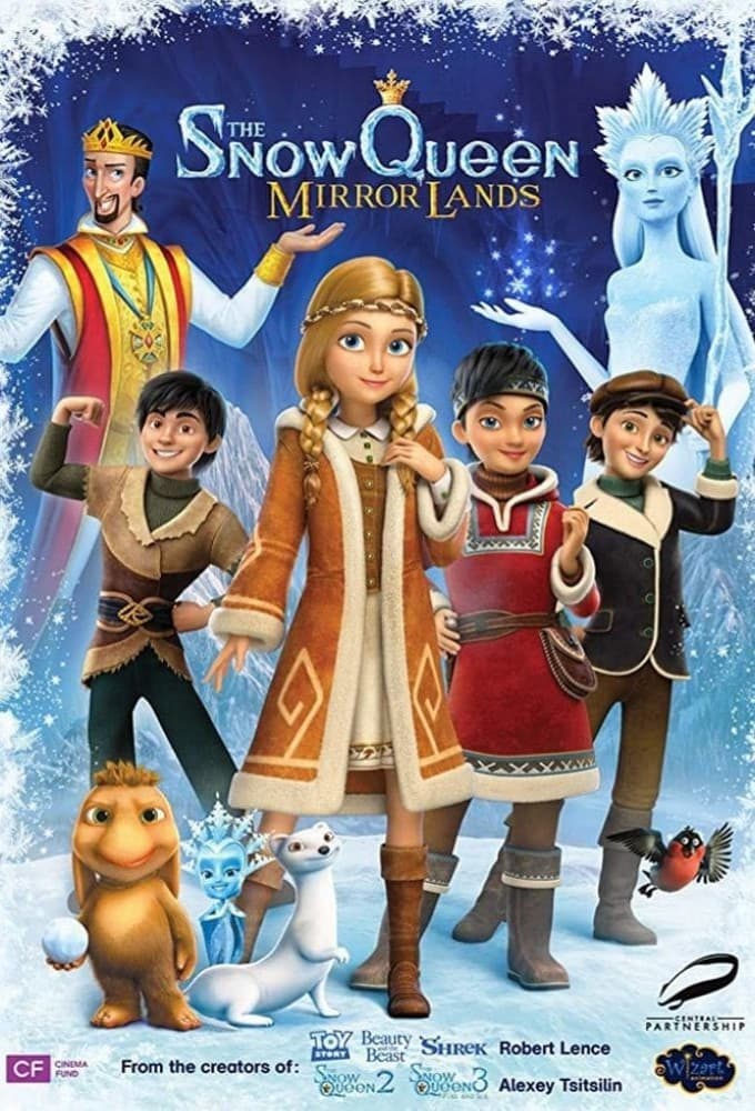 The Snow Queen 4 La princesse des glaces, le monde des miroirs magiques