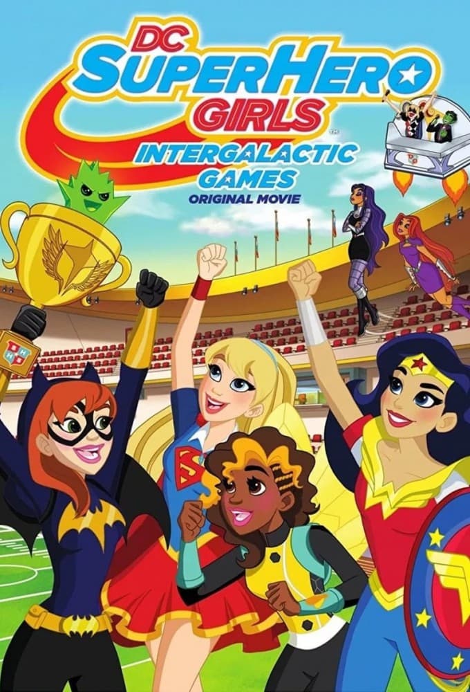 DC Super Hero Girls 3 : Jeux intergalactiques
