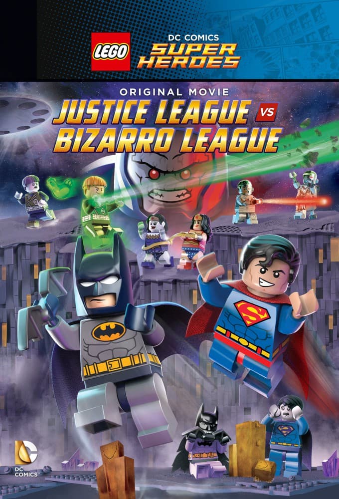 Lego DC Comics Super Héros : La Ligue des Justiciers vs La Ligue Bizarro