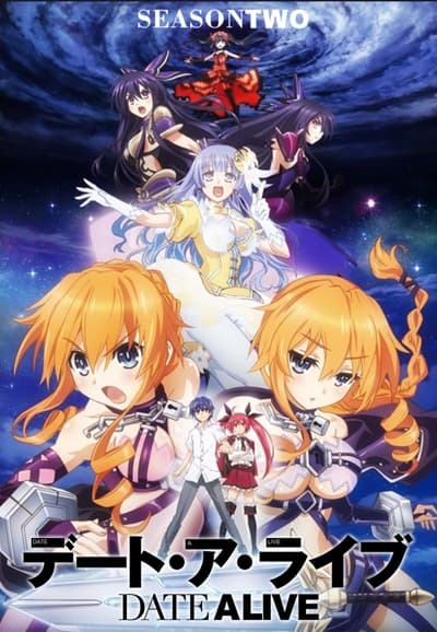 Saison 2 - デート・ア・ライブII