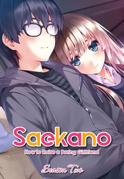 Saison 2 - 冴えない彼女の育てかた♭