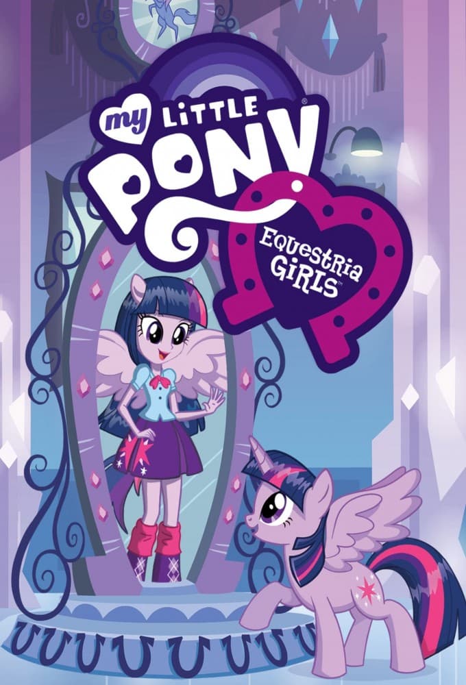 My Little Pony : Equestria Girls