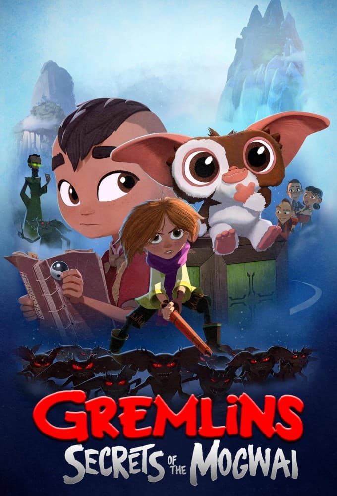 Saison 1 - Secrets of the Mogwai