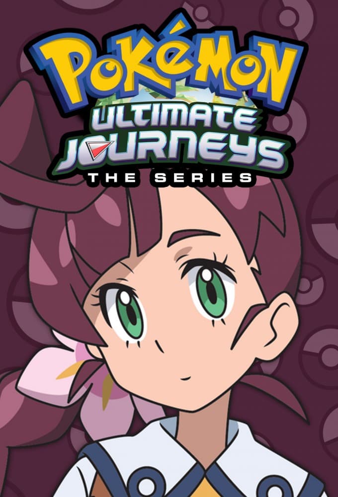 Saison 25 - Pokémon Ultimate Journeys: The Series