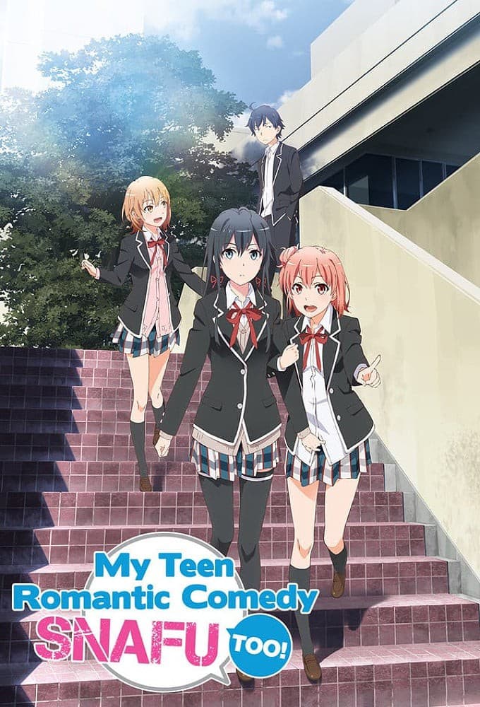 Saison 2 - やはり俺の青春ラブコメはまちがっている。続