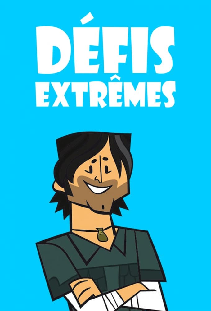 Défis extrêmes